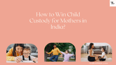 Photo of How to Win Child Custody for Mothers in India